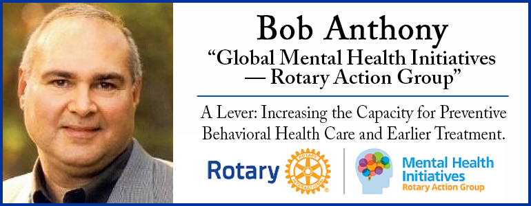 Bob Anthony Next Rotary Club Weekly Meeting
